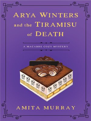 cover image of Arya Winters and the Tiramisu of Death